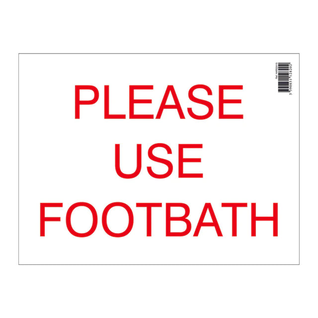 Farm Sign - Please Use Footbath
